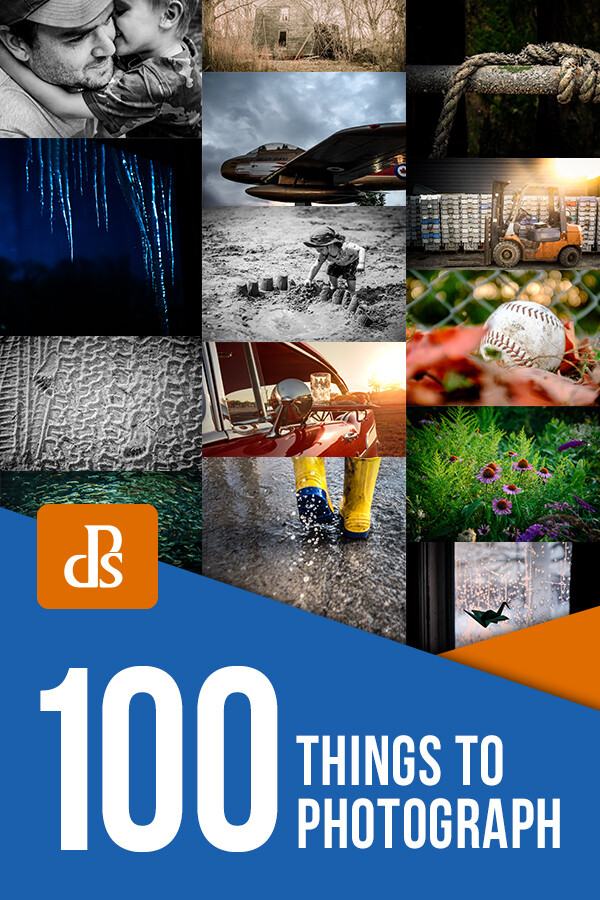 Photography Ideas: 100+ Things to Photograph in 2025